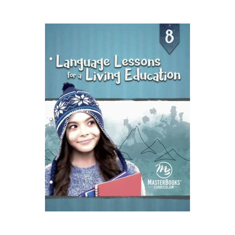 Language Lessons for a Living Education 8