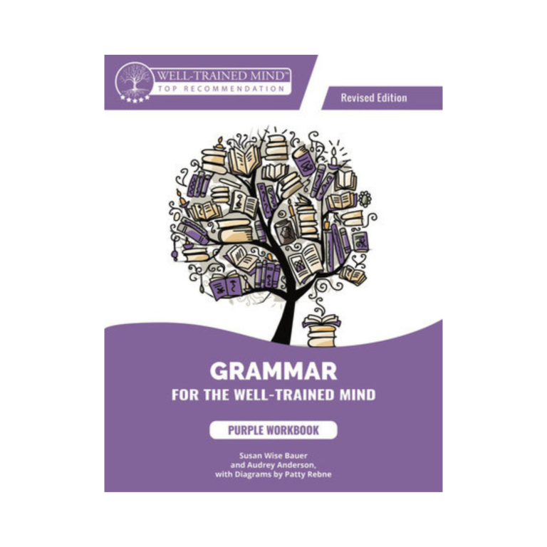 Grammar for the Well-Trained Mind - Purple Workbook (Revised Edition)