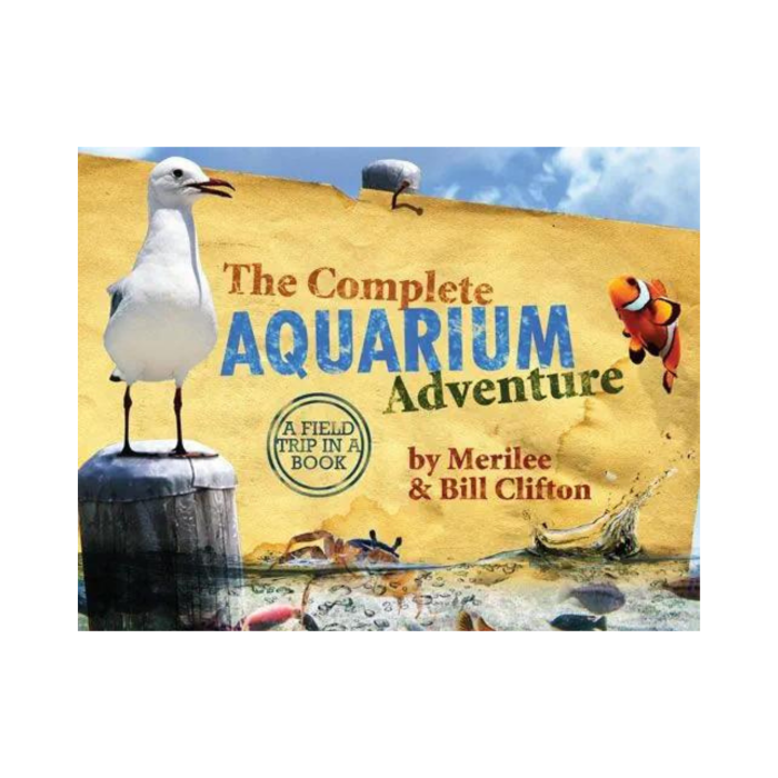 The Complete Aquarium Adventure