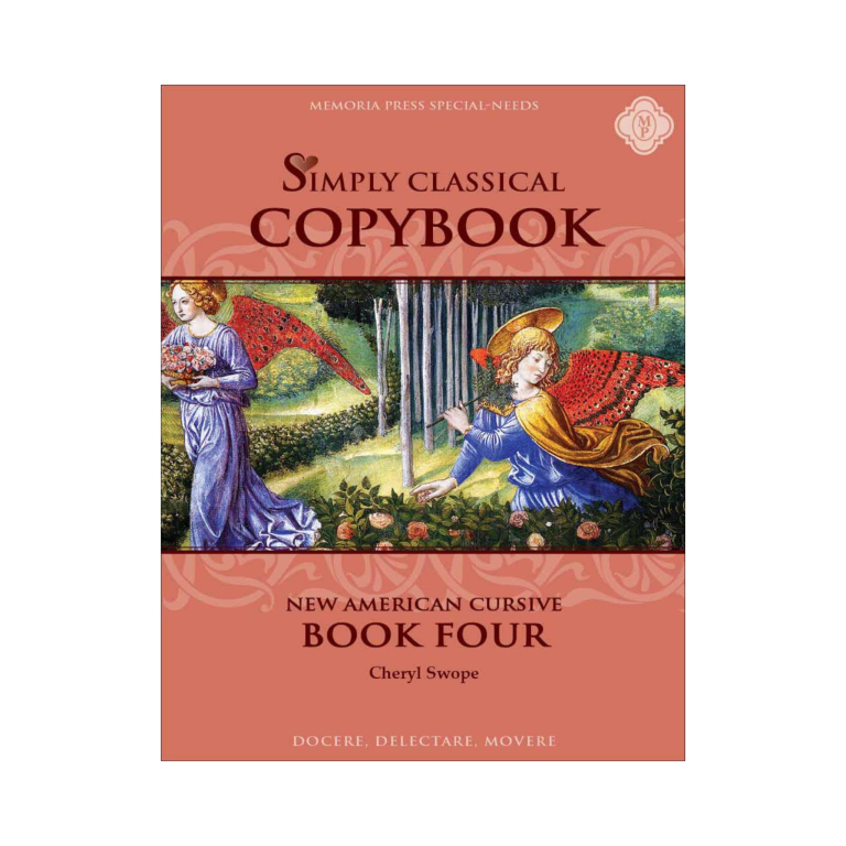 Simply Classical Copybook - Book Four (Cursive)