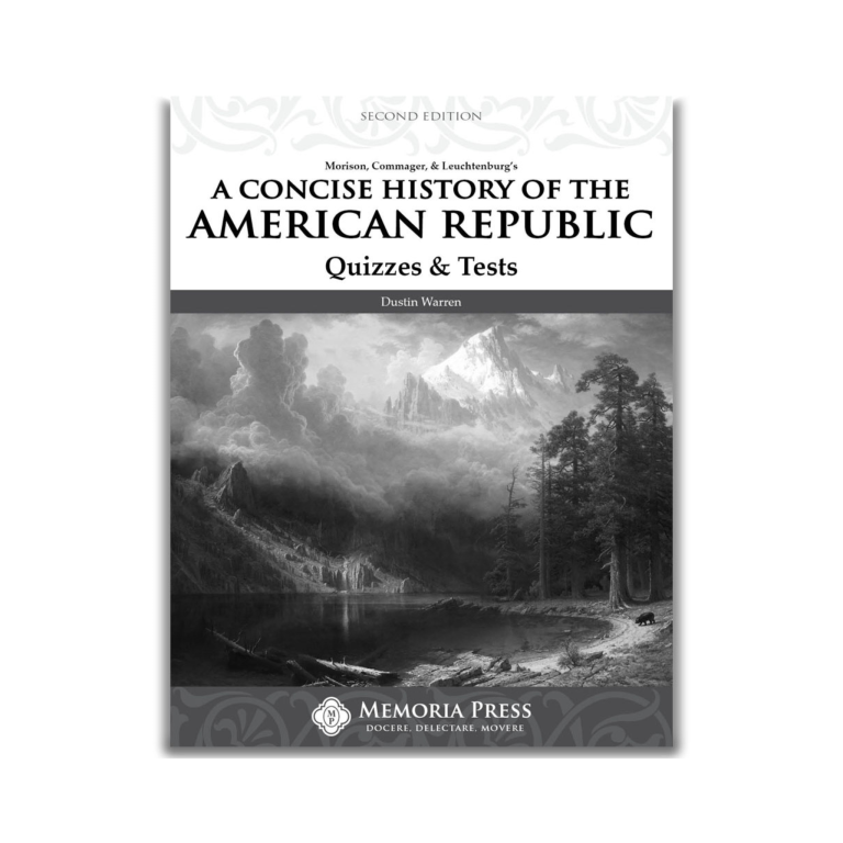 A Concise History of the American Republic - Quizzes & Tests (Second Edition)