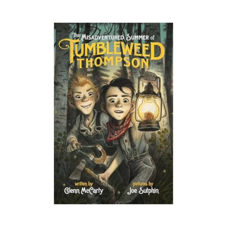 The Misadventured Summer of Tumbleweed Thompson (Book One)