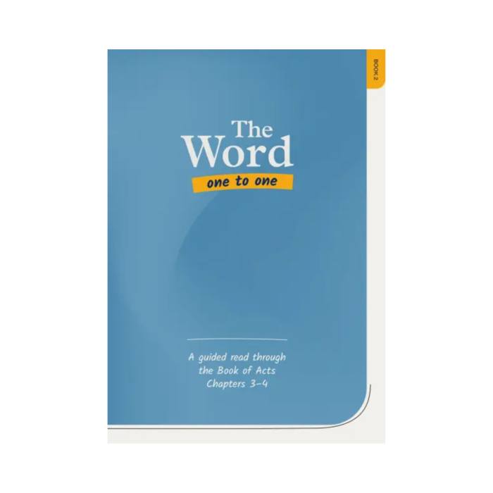 Word One to One: Acts Book 2 (Chapters 3-4)