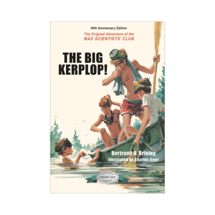 The Big Kerplop! 50th Anniversary Edition (Paperback)