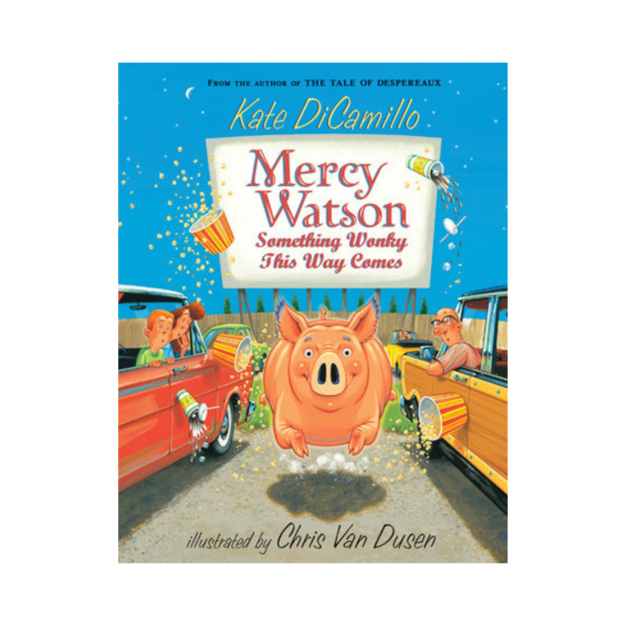 Mercy Watson: Something Wonky this Way Comes