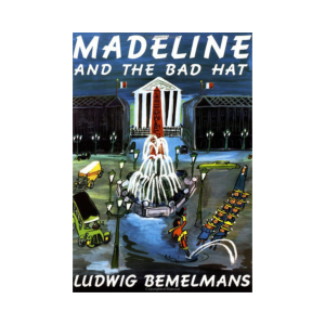 Madeline and the Bad Hat