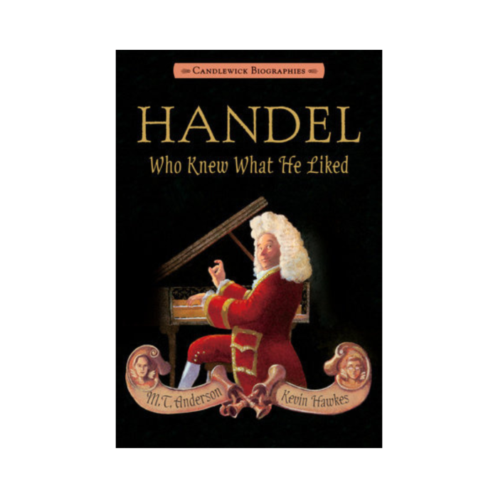 Handel, Who Knew What He Liked