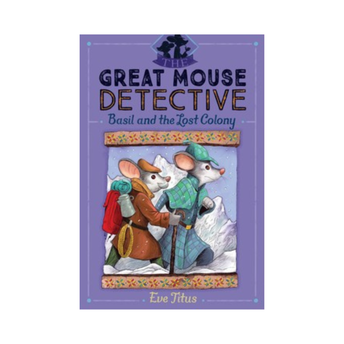 Basil and the Lost Colony (Great Mouse Detective #5)