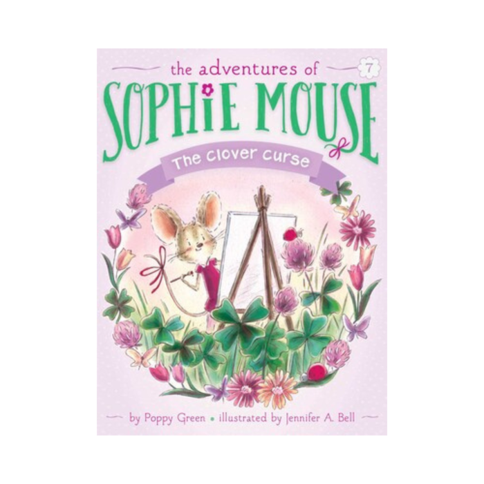 The Clover Curse (Sophie Mouse #7)