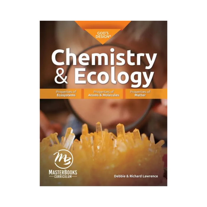 God's Design for Chemistry & Ecology - Student Book