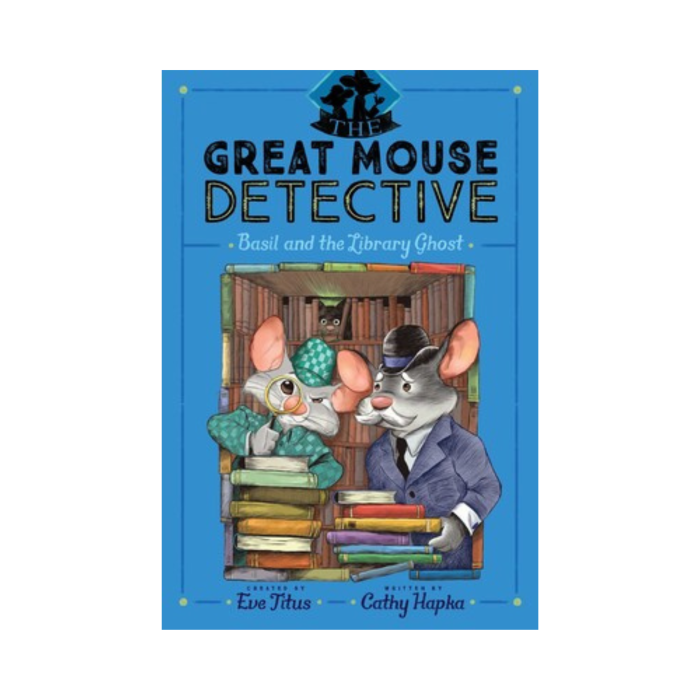 Basil and the Library Ghost (Great Mouse Detective #8)