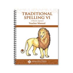 (PRE-ORDER) Traditional Spelling VI - Teacher Manual