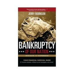 Bankruptcy of Our Nation: Revised & Expanded