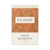 Four Quartets: A Poem