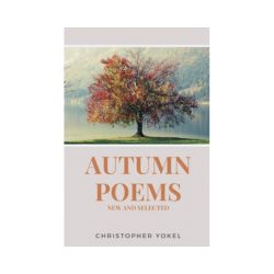 Autumn Poems: New and Selected