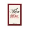A Brief Reader on the Virtues of the Human Heart