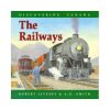 Discovering Canada: The Railways