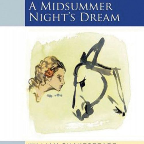 A Midsummer Night’s Dream