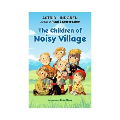The Children of Noisy Village
