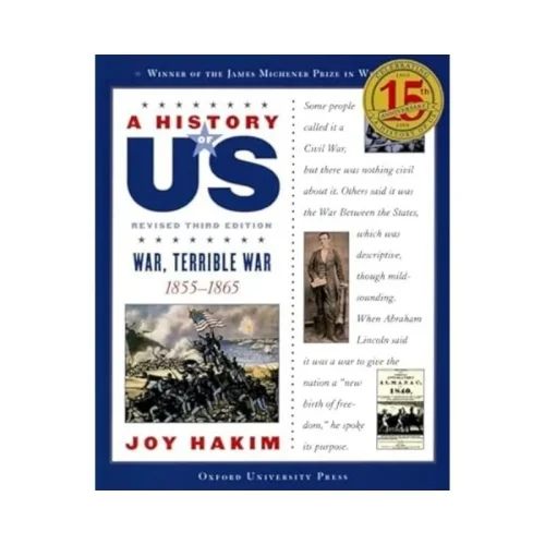 A History of US: War, Terrible War, 1855-1865 (Book Six)