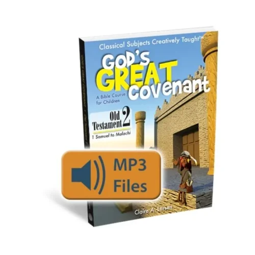 God’s Great Covenant Old Testament 2 – Audio Files