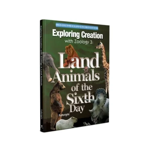 Exploring Creation with Zoology 3: Land Animals of the Sixth Day – Young Explorer Series