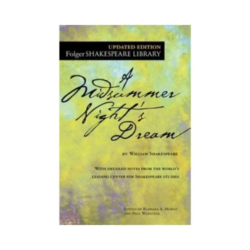 A Midsummer Night’s Dream