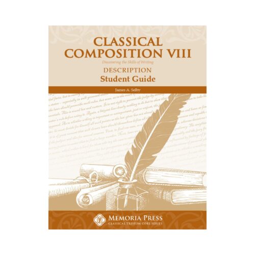 Classical Composition VIII: Description - Student Book