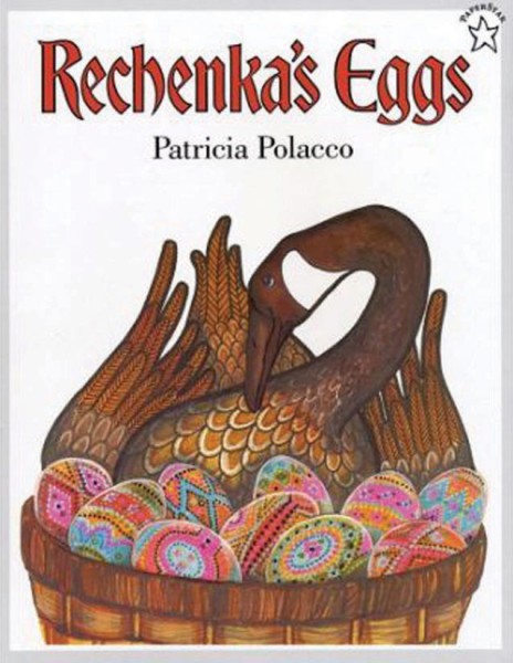 Rechenka’s Eggs