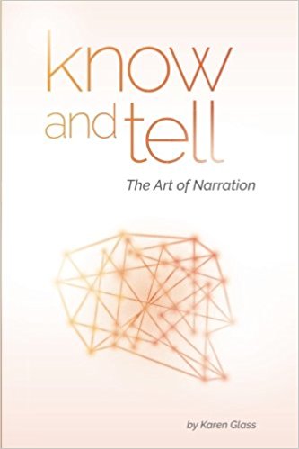 Know and Tell: The Art of Narration