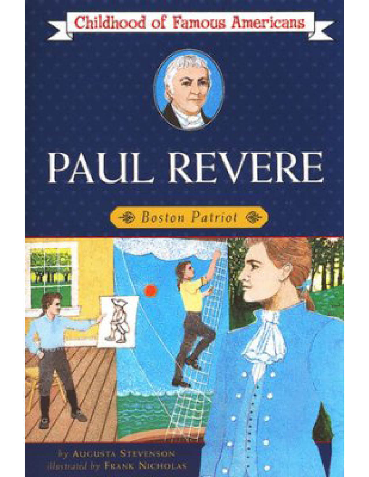 Paul Revere: Boston Patriot