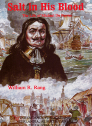Salt in His Blood: The Life of Michael De Ruyter