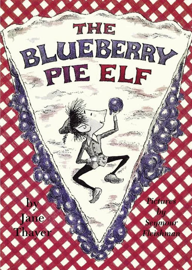 Blueberry Pie Elf (Hardcover)