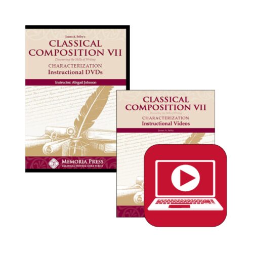 Classical Composition VII: Characterization - Instructional Videos (DVDs or Online Streaming)