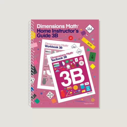 Singapore Dimensions Math: Level 3B - Home Instructor's Guide