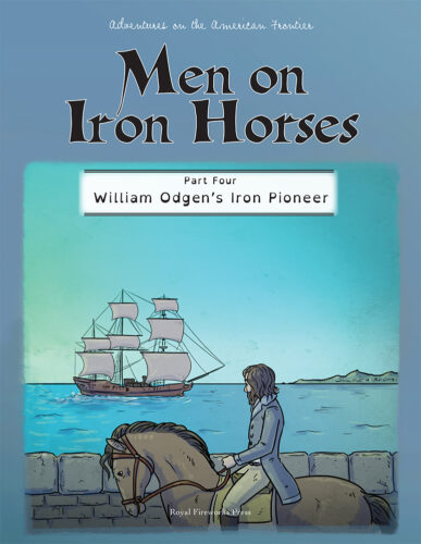 William Ogden’s Iron Pioneer