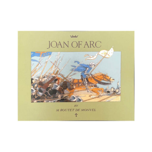 The Story of Joan of Arc