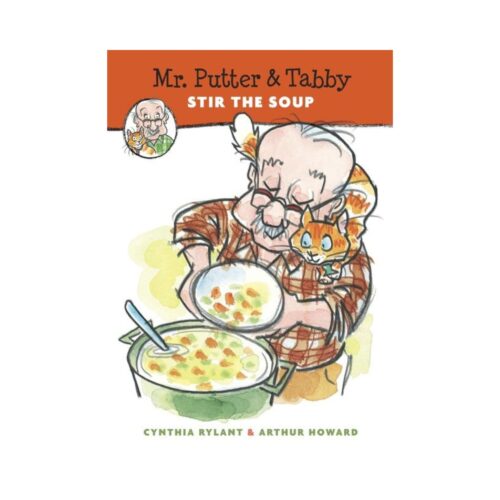Mr. Putter & Tabby Stir the Soup