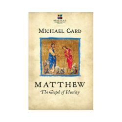 Matthew: The Gospel of Identity
