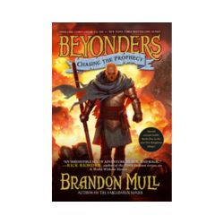 Chasing the Prophecy (Beyonders: Book Three)